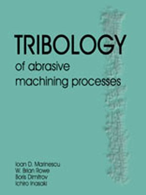 cover image of Tribology of Abrasive Machining Processes